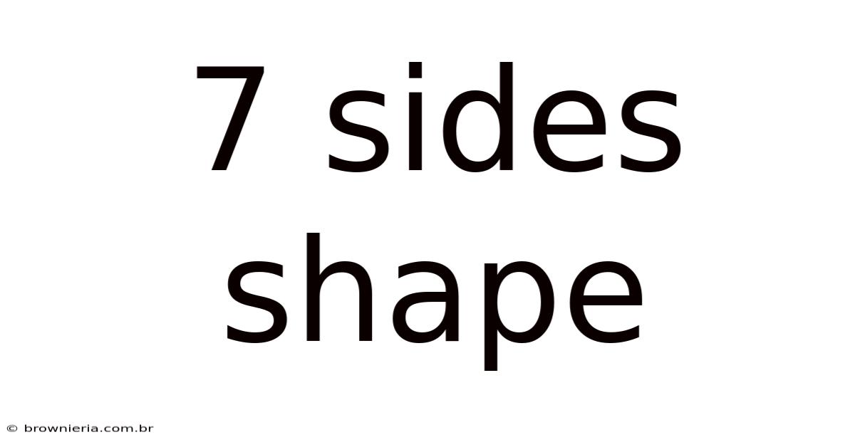 7 Sides Shape