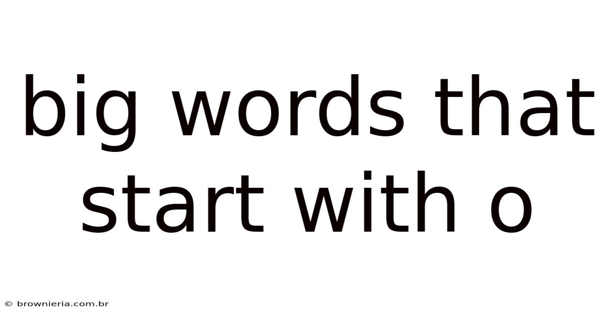 Big Words That Start With O